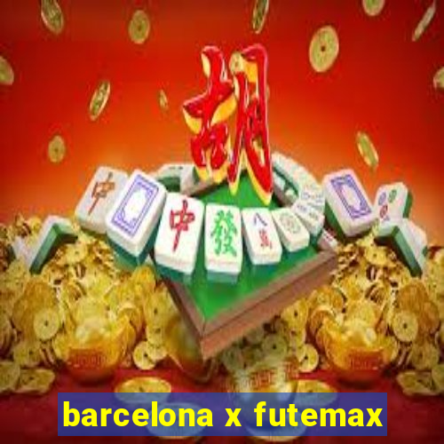 barcelona x futemax